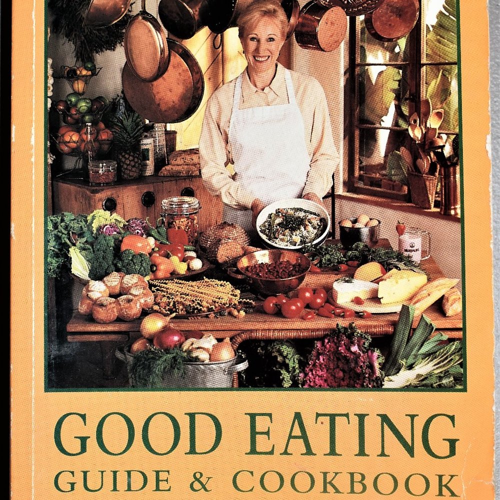 Good Eating Guide and Cookbook by Carolyn Katzin Paperback